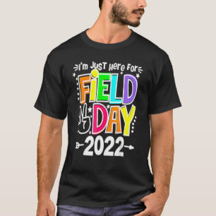 Leraar op schooldag ik ben hier voor veld D T-shirt