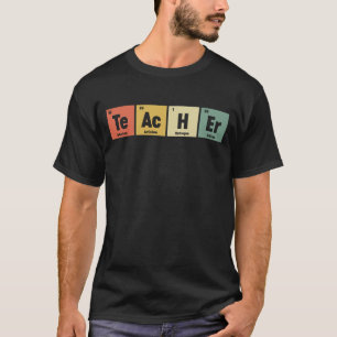 Leraar Periodieke Tabel Leraar Elementen Wetenscha T-shirt