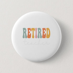 Leraar Retro Groovy Vrouwen Gelukkig Eerste Dag va Ronde Button 5,7 Cm