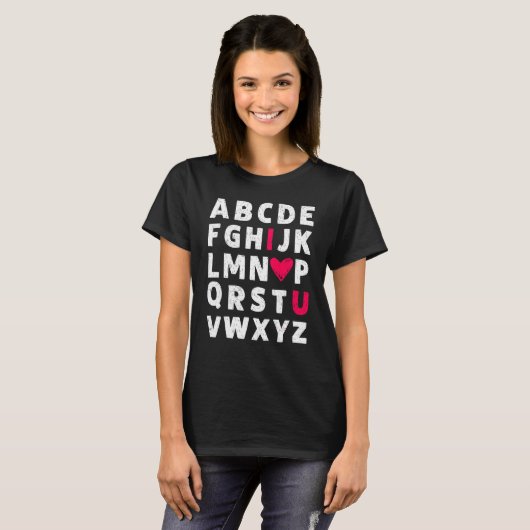 Leraar Valentijnsdag Abc I love you alphabet me T-shirt (Voorkant volledig)