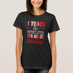 Leraar Valentijnsdag Ik Onderwijs de Schattigste 5 T-shirt