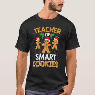 Leraar van Smart Cookies Xmas I Teach Kerstmis T-shirt