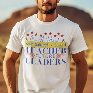 Leraar van Toekomstige Leiders - Vierde Klas Schoo T-shirt