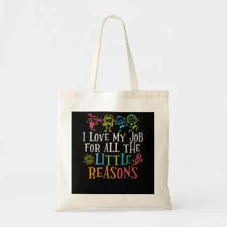 Leraar waar ik van hou om alle kleine redenen van tote bag
