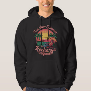 Leraar zomeropfrissing vereist laatste schooldag hoodie