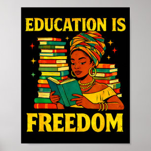 Leraar zwarte geschiedenis onderwijs is vrijheid a poster