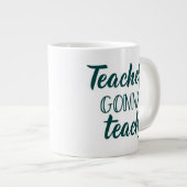 Leraren Gonna Teach Extra Grote Beker (Voorkant rechts)