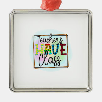 Leraren Hebben Klas Metalen Ornament