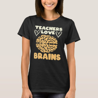 Leraren houden van hersenen 1 t-shirt