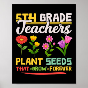 Leraren in de 5e klas Planten zaadjes die voor alt Poster