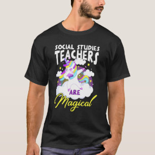 Leraren in sociale studies zijn magische eenhoorn t-shirt
