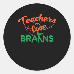 Leraren Love Brains Halloween Cool School Zombie Ronde Sticker