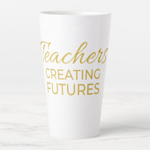 Leraren Maken Toekomst Zwart Goud Motiverend Latte Mok