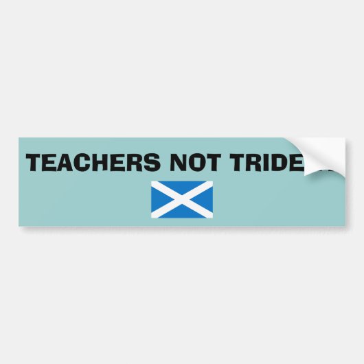 Leraren niet Trident Scottish Independence Bumpersticker (Voorkant)