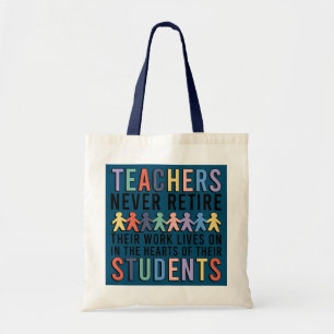 Leraren Nooit in ruste gepensioneerde leraar pensi Tote Bag