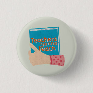 Leraren zullen groot leren ronde button 3,2 cm