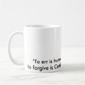"L'erreur est humaine, pardonner est canin…" tasse (Gauche)
