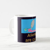 Les Aliens sont Cool Mug (Devant gauche)