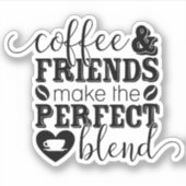 Les Amis Du Café Disent Die Cut Sticker Deck (Devant)