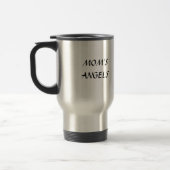 Les ANGES de la MAMAN - tasse de voyage (Gauche)