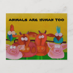 'les animaux sont humains aussi' carte postale