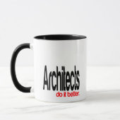 Les Architectes Le Font Mieux Plaisanter Mug (Gauche)