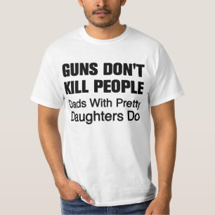 Les armes à feu ne tuent pas le T-shirt de
