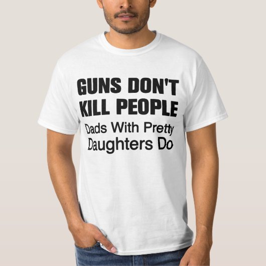 Les armes à feu ne tuent pas le T-shirt de (Devant)