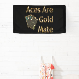 Les As Sont Mat Or, Bannière