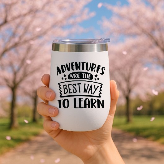 Les aventures sont la meilleure façon d'apprendre 