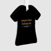 Les avocats ont des sentiments, trop, soi-disant - (devant)