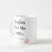 Les beagles me rendent heureux - tasse de café de (Devant gauche)