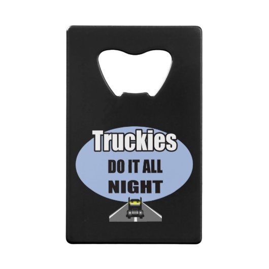 les camionneurs le font toute la nuit (Devant)