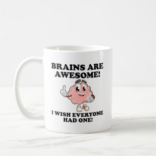 Les cerveaux sont géniaux mug drôle