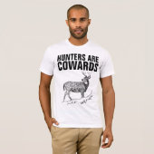 LES CHASSEURS SONT DES COWARDS, T-shirts ANTI-CHAS (Devant entier)