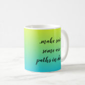 Les Chemins droit Motivation Coffee Mug (Devant droit)