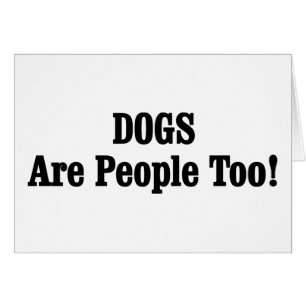 Les CHIENS Sont Aussi Des Gens !