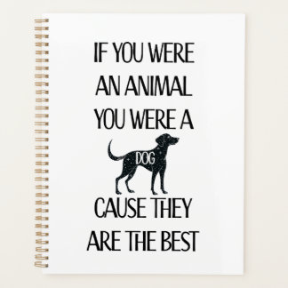 Les chiens sont le meilleur planificateur