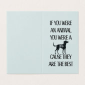 Les chiens sont les meilleurs. Carte parfaite pour (Outside Unfolded)