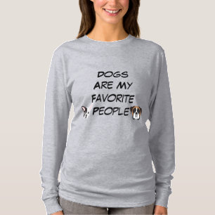 Les chiens sont mes préférés T-shirt
