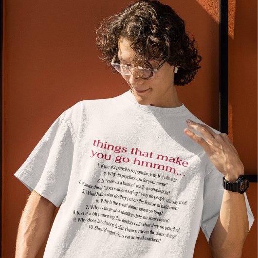 Les choses qui vous font aller hmmm T-shirt