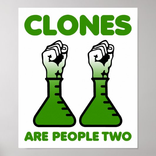 Les Clones Sont Des Gens Deux Poster Drôle (Devant)