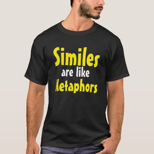 Les "comparaisons sont T-shirt comme métaphores" (Devant)