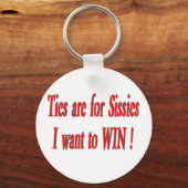 Les cravates Sont Pour Les Sissimes ! Porte-clés (Recto)