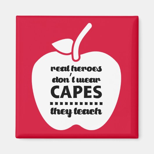 Les enseignants sont de vrais héros. Magnets de de (Devant)