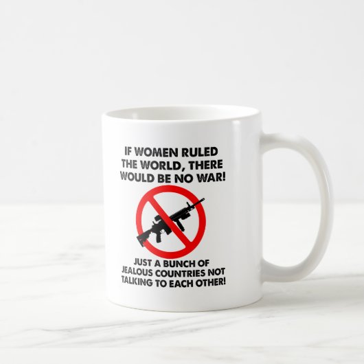 Les femmes règnent sur le monde Mug drôle (Droite)