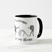 Les femmes sauvages n'attrapent pas le blues Mug (Devant droit)