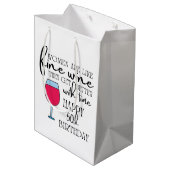 Les femmes sont comme le vin 50e anniversaire Sac  (Dos Angle)