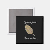 Les feuilles sont en train de perdre des Magnets n (Recto/Verso)