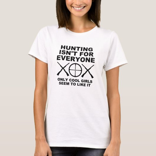 Les filles cool aiment la chasse Tshirt drôle de c (Devant)